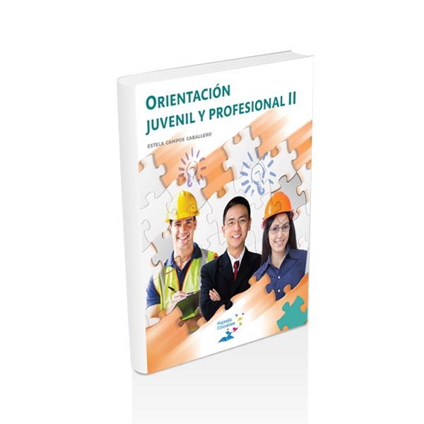 Orientación Juvenil y Profesional II - CECyT - MajesticEducation.com.mx