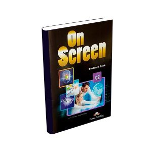 On Screen Student Book C1 - Express Publishing - majesticeducacion.com.mx